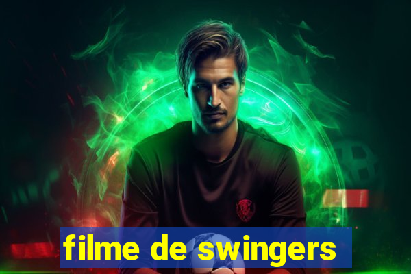 filme de swingers